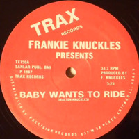 frankie-knuckles-baby-wants-ride.jpg